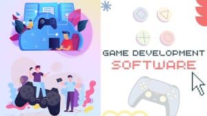 Best software for game development